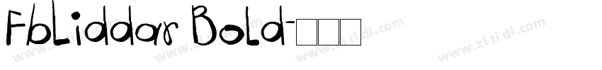 FbLiddar Bold字体转换